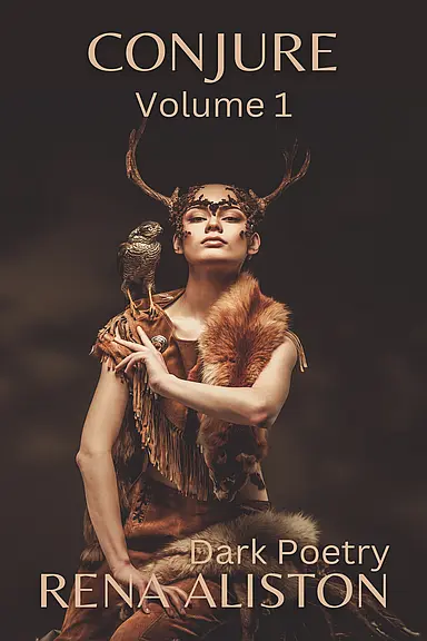 Conjure Volume 1 by Rena Aliston